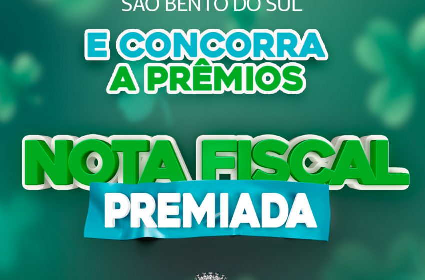  Prefeitura mantém a campanha “Nota Fiscal Premiada” em 2022