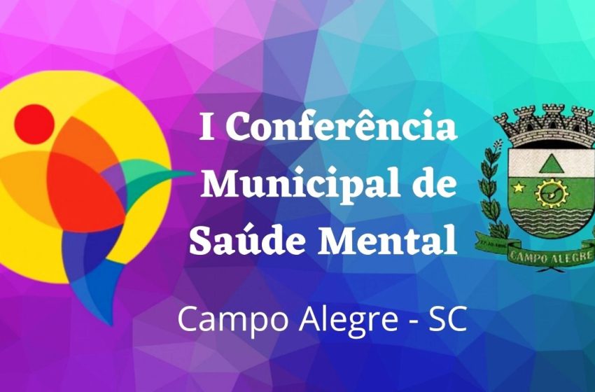  Conferência Municipal de Saúde Mental 